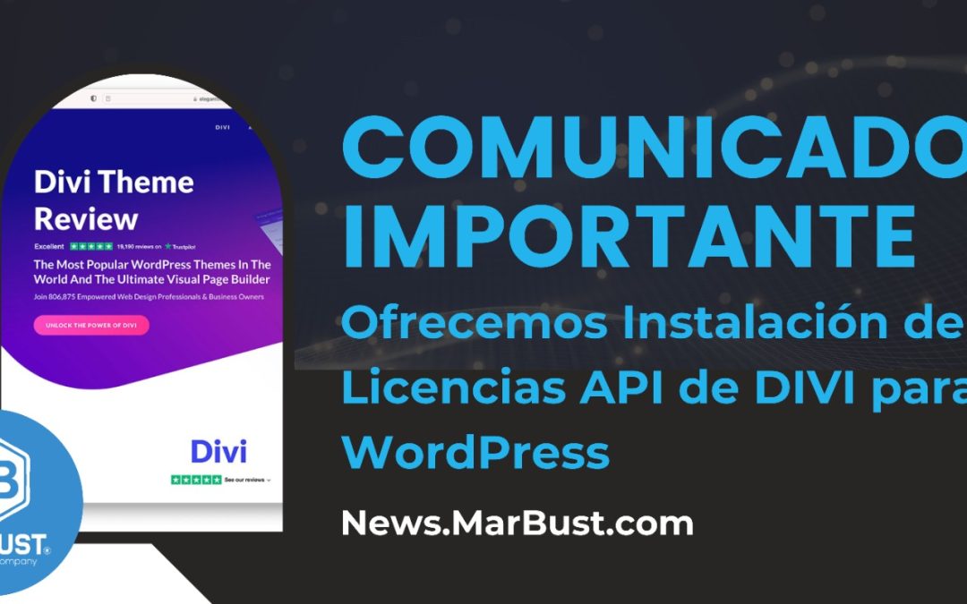 Comunicado Importante: Ofrecemos Instalación de Licencias API de DIVI para WordPress