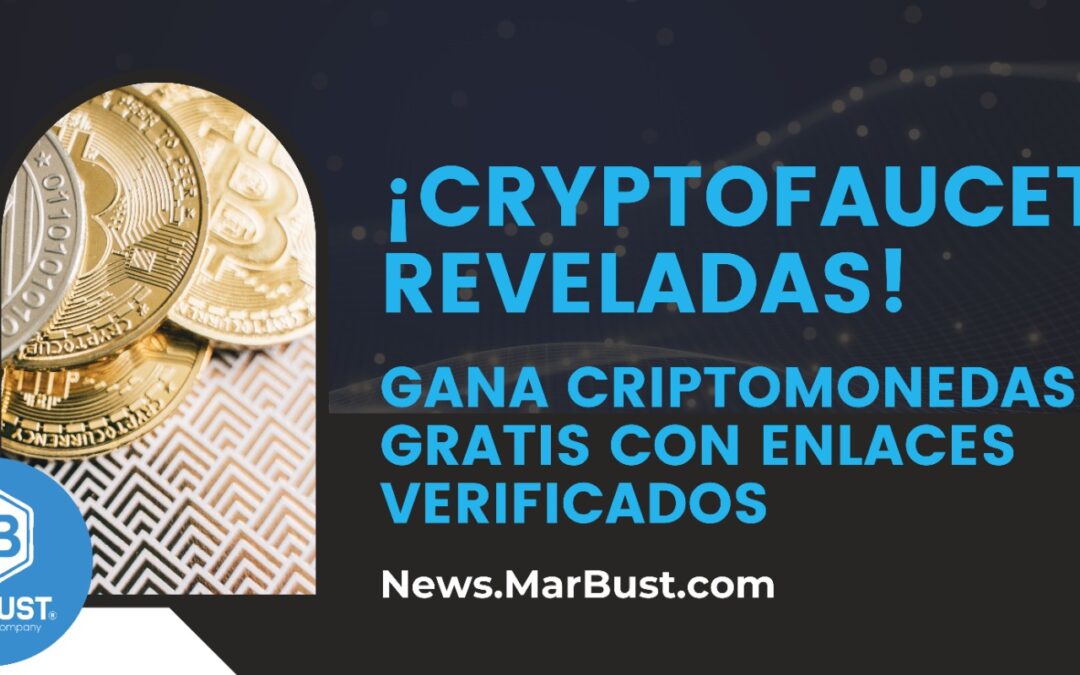 ¡CryptoFaucets Reveladas! Gana Criptomonedas Gratis con Enlaces Verificados