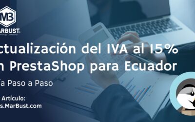 Actualización del IVA al 15% en PrestaShop para Ecuador: Guía Paso a Paso