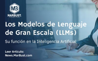 Los Modelos de Lenguaje de Gran Escala (LLMs) y su función en la Inteligencia Artificial