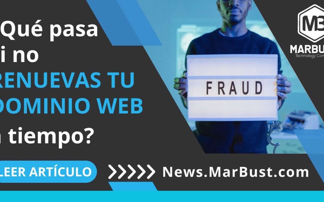 ¿Qué pasa si no renuevas tu dominio web a tiempo?