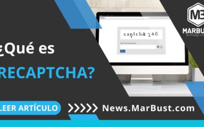¿Qué es reCAPTCHA y por qué es importante para tu sitio web?