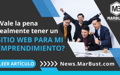 ¿Vale la pena realmente tener un Sitio Web para mi Emprendimiento?