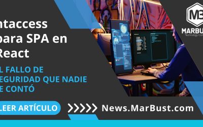 htaccess para SPA en React: el fallo de seguridad que nadie te contó